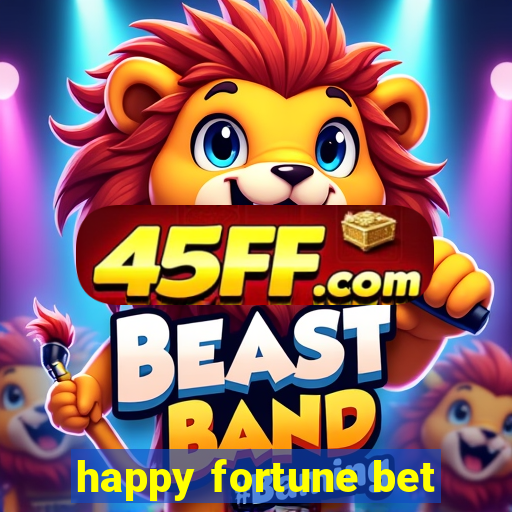 happy fortune bet